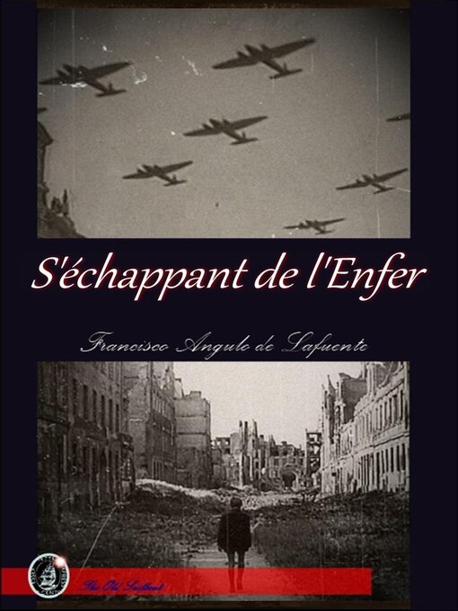 Title details for S'échappant de l'Enfer by Francisco Angulo de Lafuente - Available